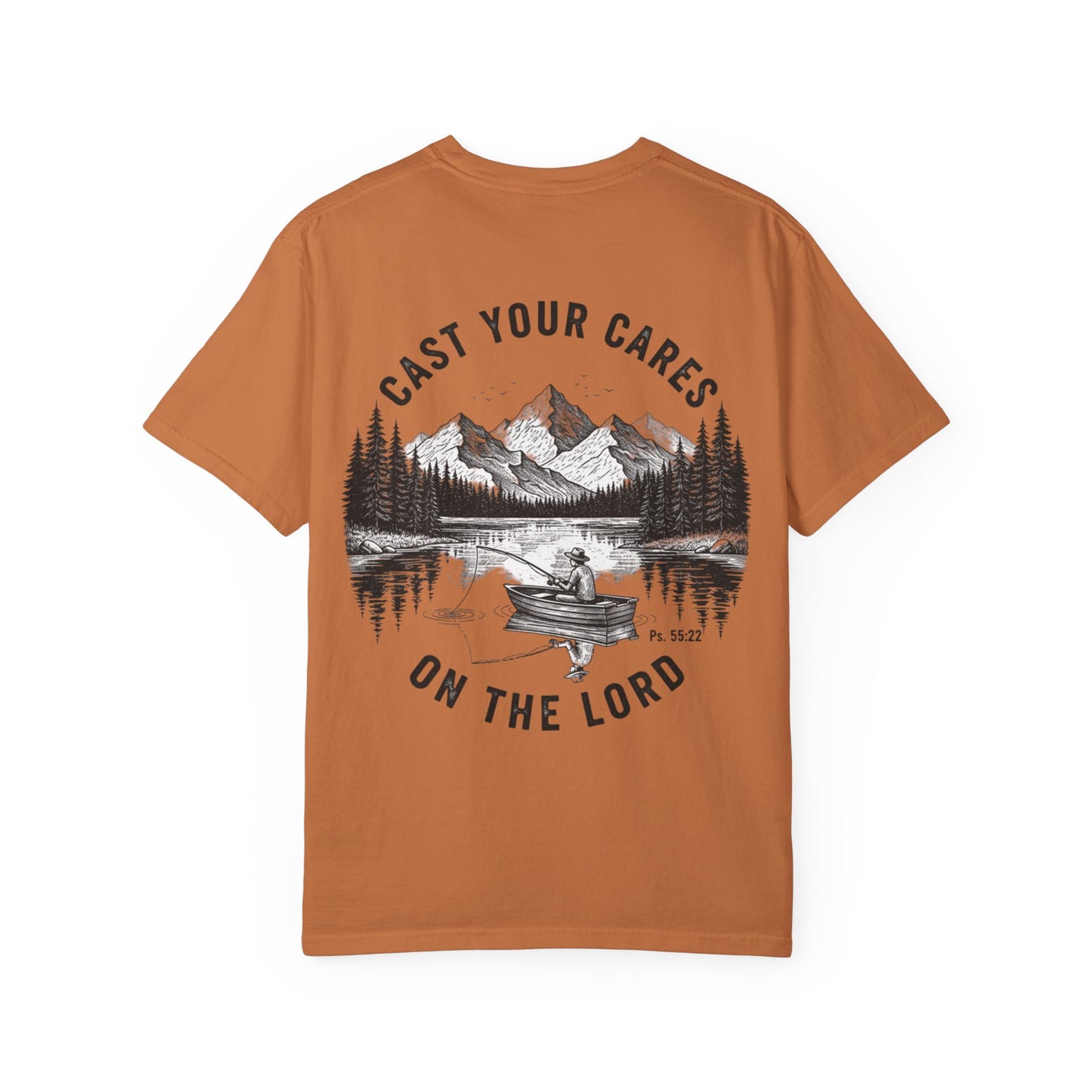 Cast Your Cares on the Lord T-Shirt - Psalm 55:22 Unisex Tee, Christian Outdoor Apparel, Faith-Based Fishing Shirt