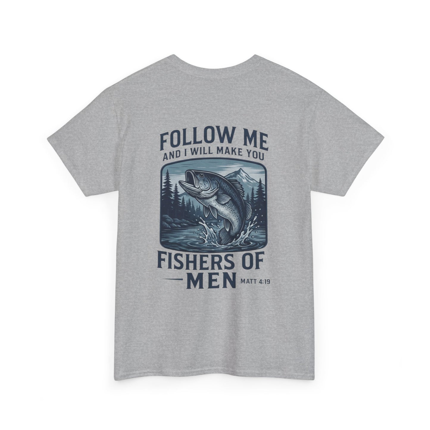 Stylish Unisex Fishing Tee with Inspirational Design, Perfect Gift for Fishermen, Outdoor Enthusiasts, and Nature Lovers