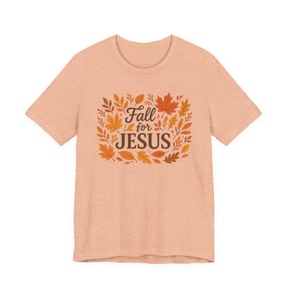 Fall for Jesus Short Sleeve Tee, Autumn T-Shirt, Christian Apparel, Thanksgiving Gift, Faith-Based Clothing