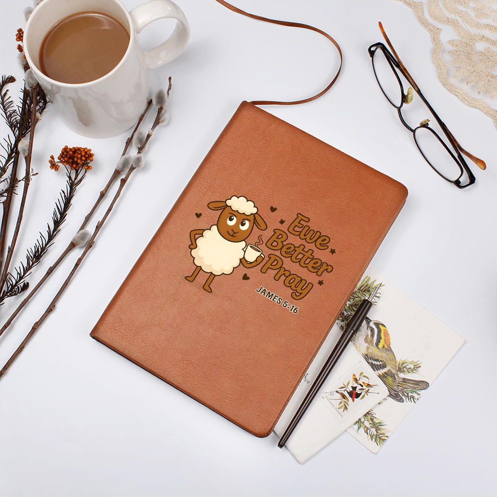 Leather Journal | Ewe Better Pray | Jehovah Sassy Collection