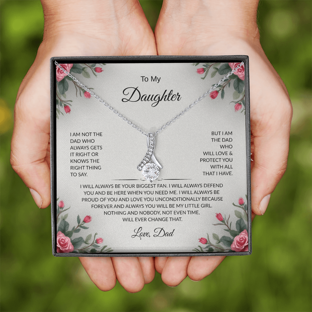 To My Daughter | LOVE DAD | I am the dad that will love you and protect you