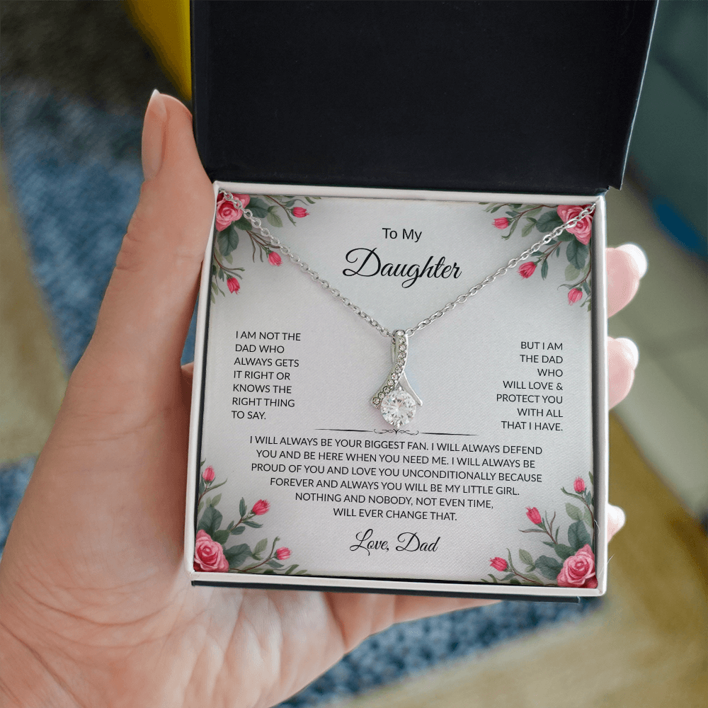To My Daughter | LOVE DAD | I am the dad that will love you and protect you