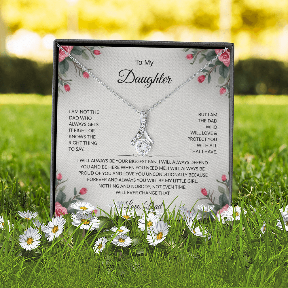 To My Daughter | LOVE DAD | I am the dad that will love you and protect you