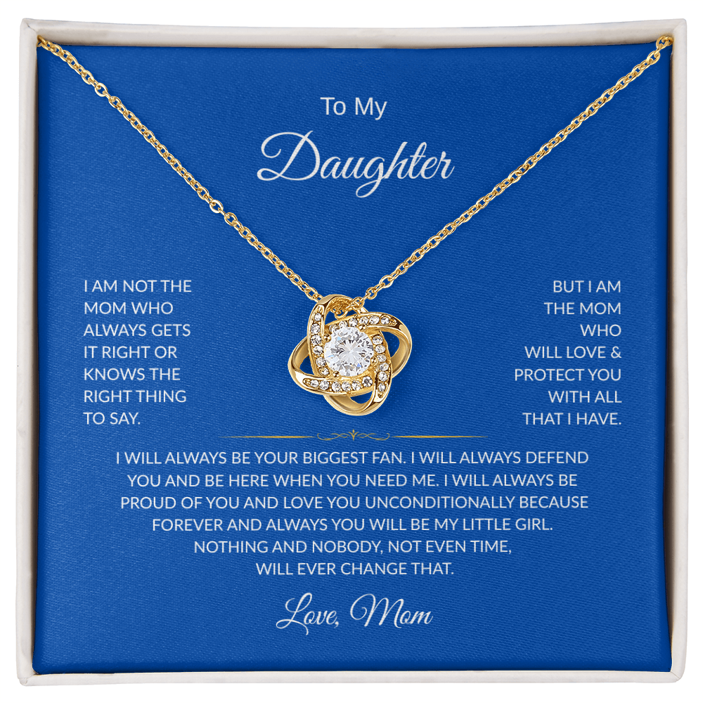 To My Daughter | Love Knot Necklace | Love Mom | I will always be your biggest fan