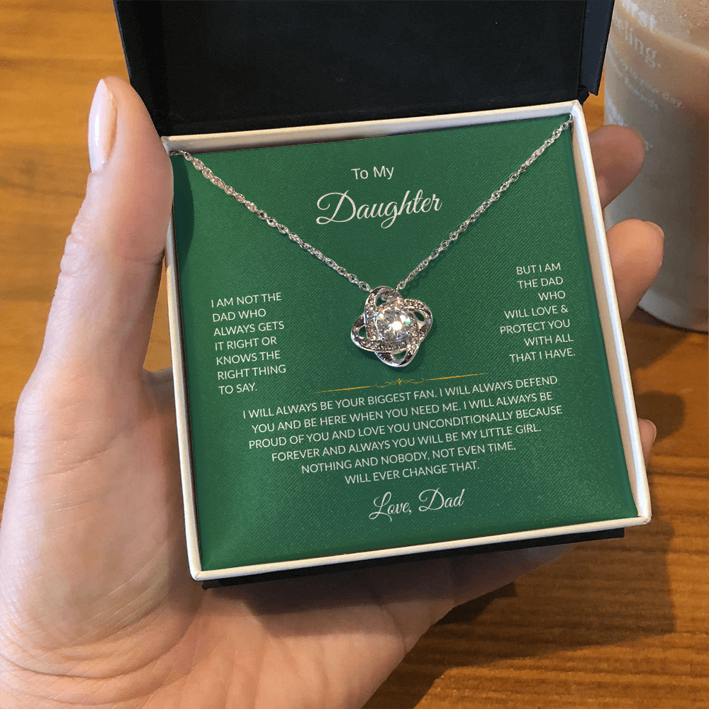 To My Daughter | Love DAD | I am not the dad who always who gets it right