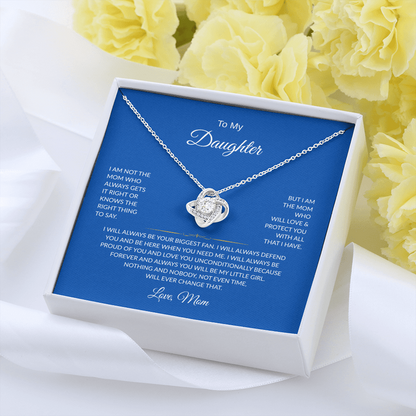To My Daughter | Love Knot Necklace | Love Mom | I will always be your biggest fan
