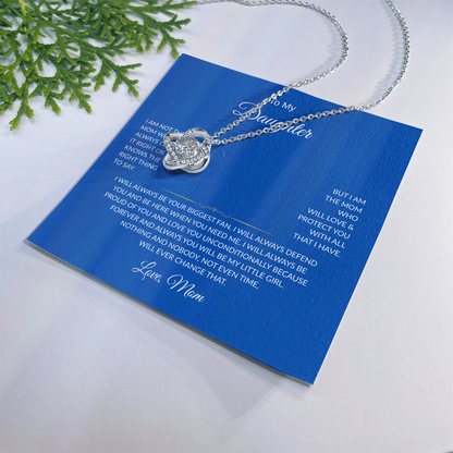To My Daughter | Love Knot Necklace | Love Mom | I will always be your biggest fan