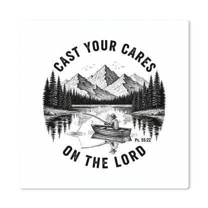Cast Your Cares On The Lord | High Gloss Metal Prints - Psalm 55:22
