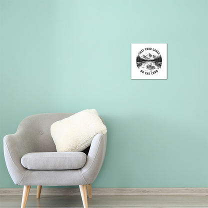 Cast Your Cares On The Lord | High Gloss Metal Prints - Psalm 55:22