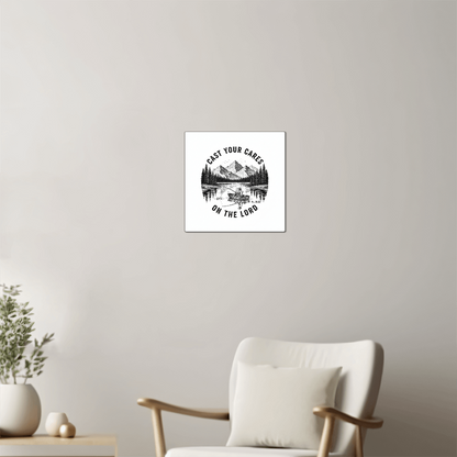 Cast Your Cares On The Lord | High Gloss Metal Prints - Psalm 55:22