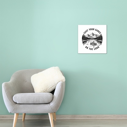 Cast Your Cares On The Lord | High Gloss Metal Prints - Psalm 55:22