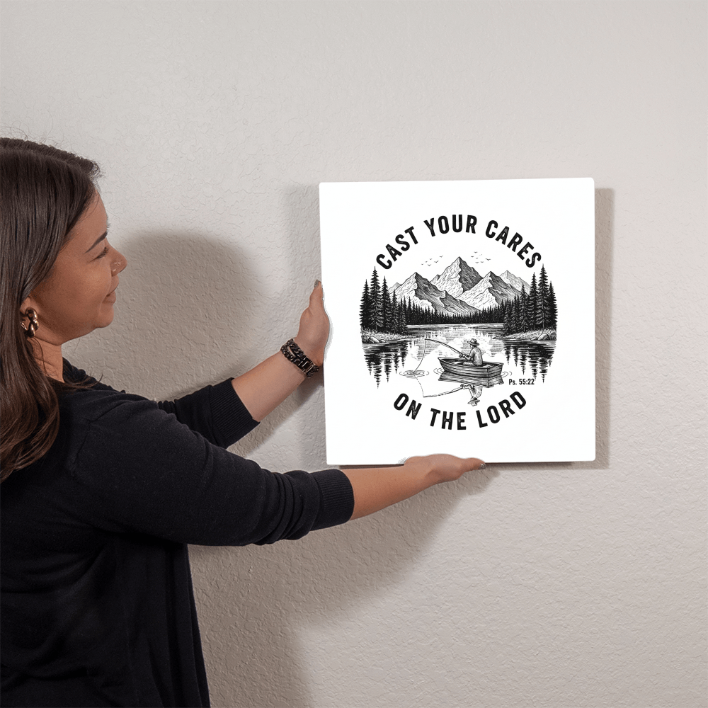 Cast Your Cares On The Lord | High Gloss Metal Prints - Psalm 55:22