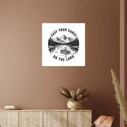 Cast Your Cares On The Lord | High Gloss Metal Prints - Psalm 55:22