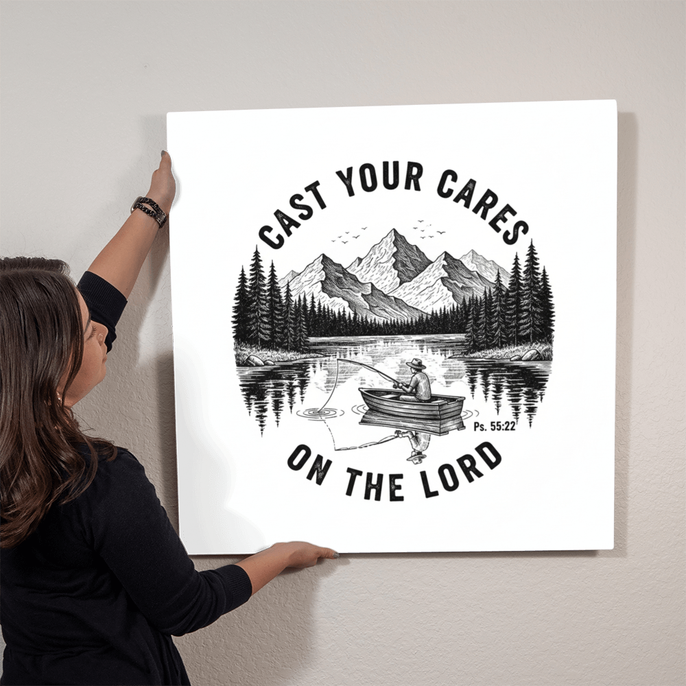 Cast Your Cares On The Lord | High Gloss Metal Prints - Psalm 55:22