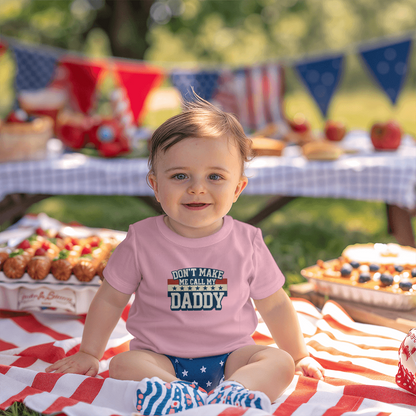 Don't Make Me Call My Daddy Toddler T-Shirt | Cute Faith-Based Kids Clothing
