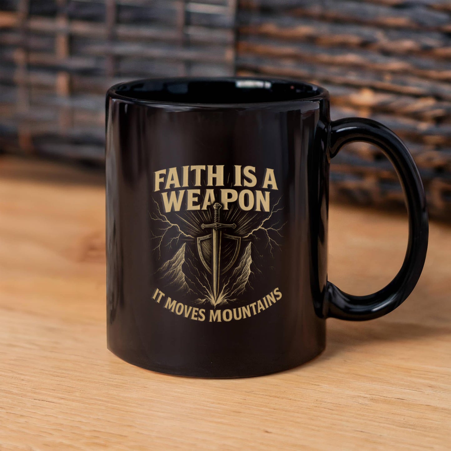 Faith is a Weapon That Moves Mountains | Christian Coffee Mug | Inspirational Gift